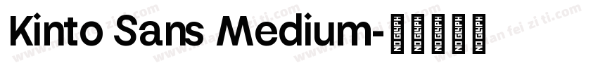 Kinto Sans Medium字体转换